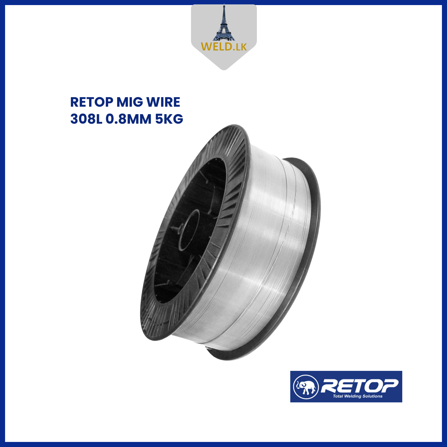 RETOP MIG WIRE 308L 0.8mm 5kg