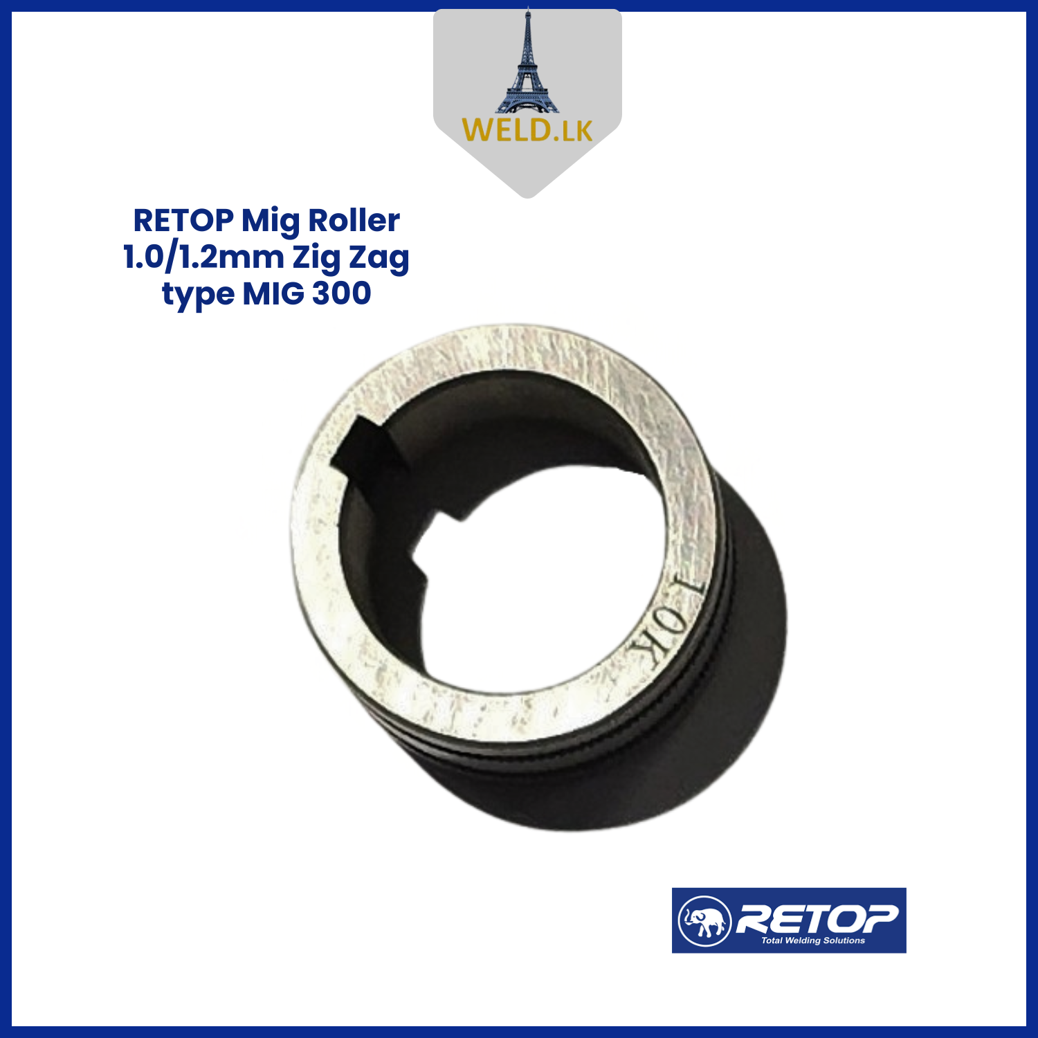 RETOP MIG ROLLER 1.0/1.2mm ZIG ZAG TYPE MIG 300